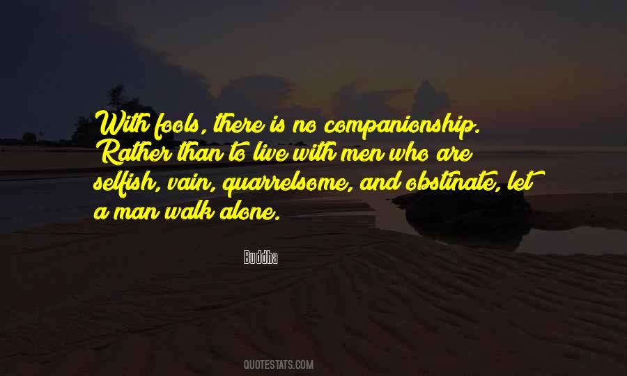 Do Not Walk Alone Quotes #109015
