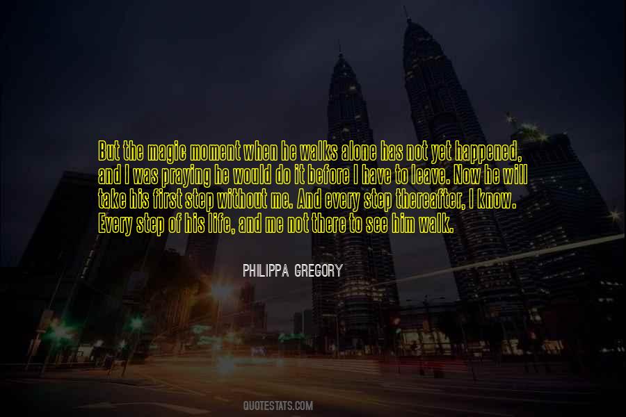 Do Not Walk Alone Quotes #1529551