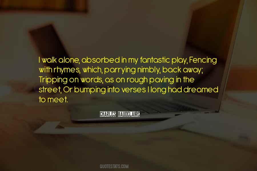 Do Not Walk Alone Quotes #29983