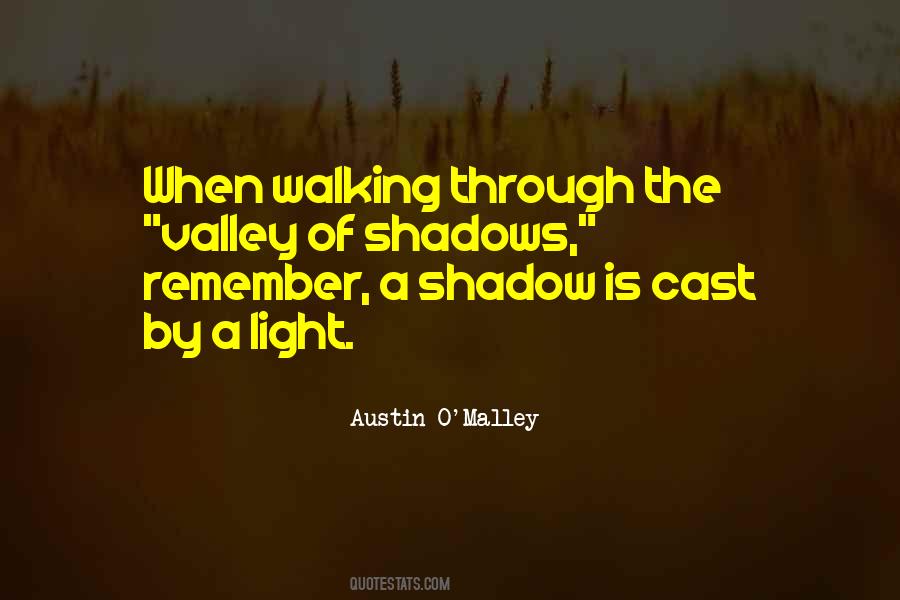 Through The Valley Quotes #1512503