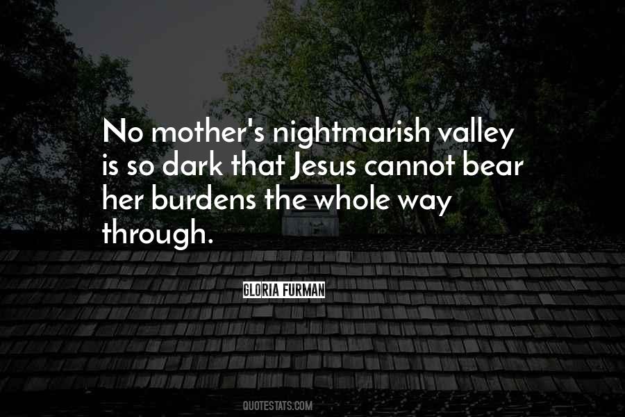 Through The Valley Quotes #51146