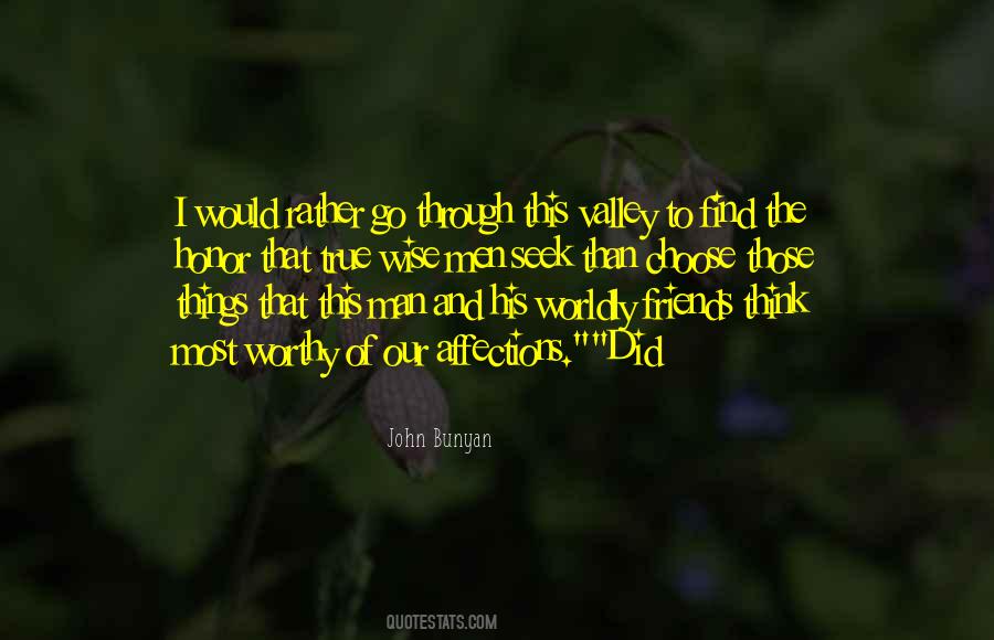 Through The Valley Quotes #818475