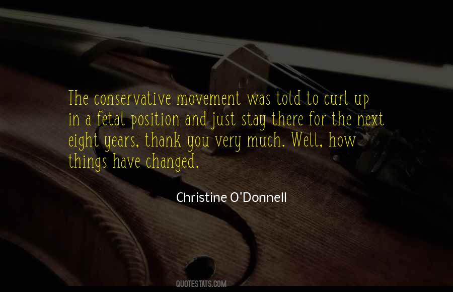 How Things Have Changed Quotes #992572