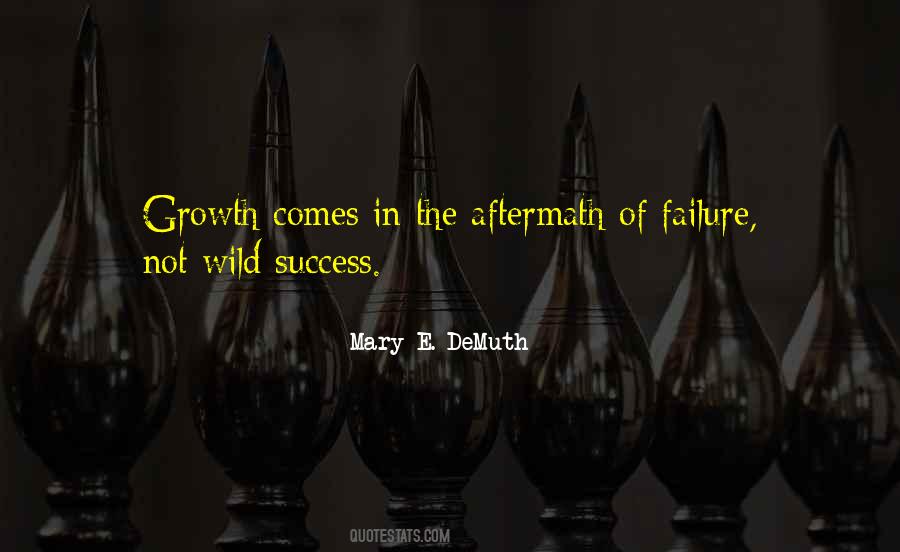 Growth Success Quotes #1613578