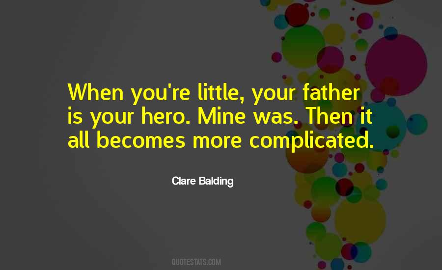 Father Little Quotes #1290432
