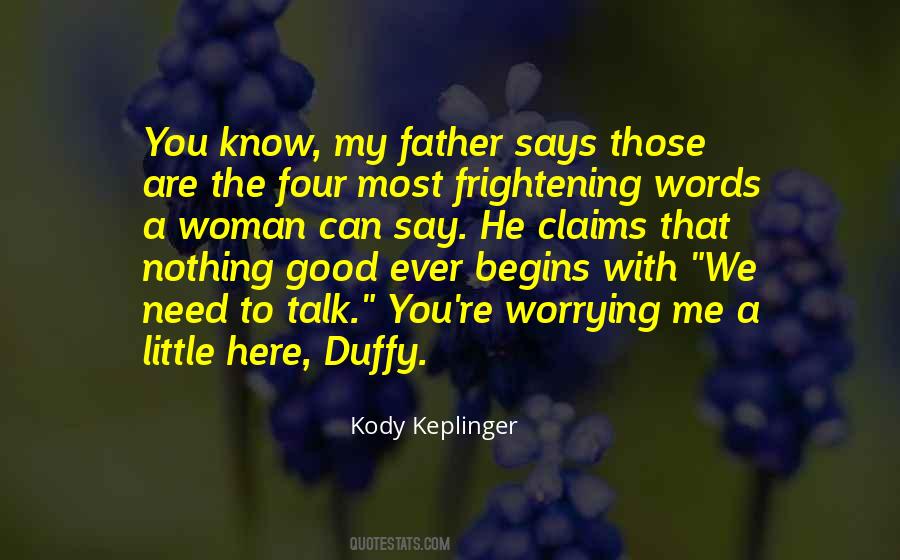 Father Little Quotes #1327952