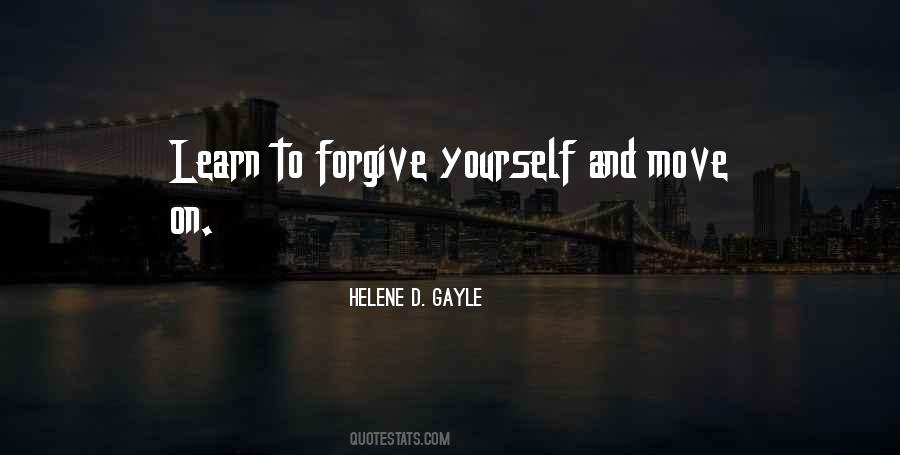 Learn To Forgive Yourself Quotes #1566587