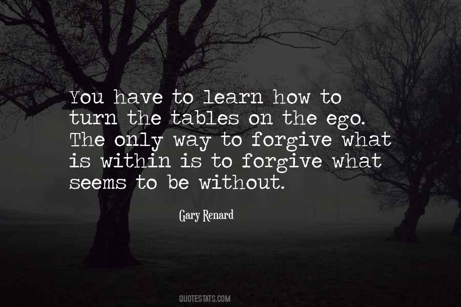 Learn To Forgive Yourself Quotes #332111