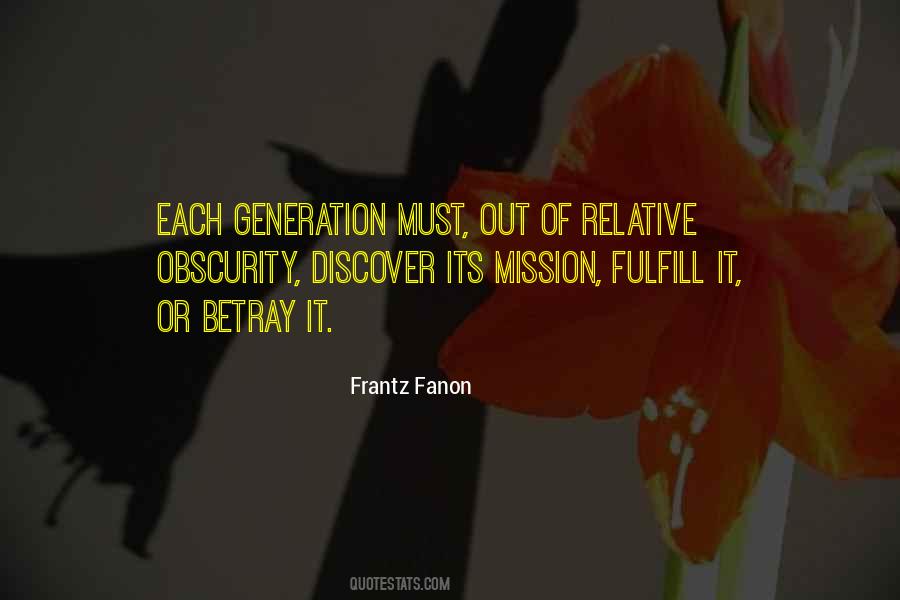 Fulfill Mission Quotes #1314687