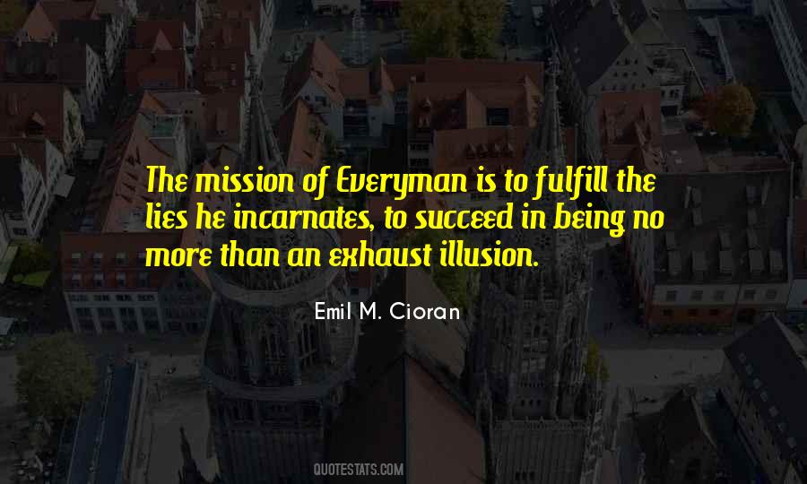 Fulfill Mission Quotes #1356423