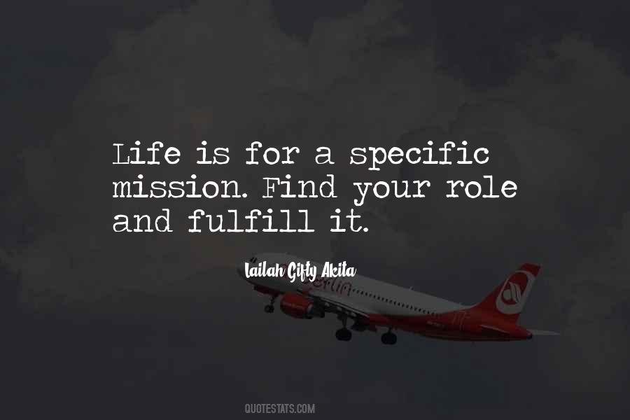 Fulfill Mission Quotes #1777080