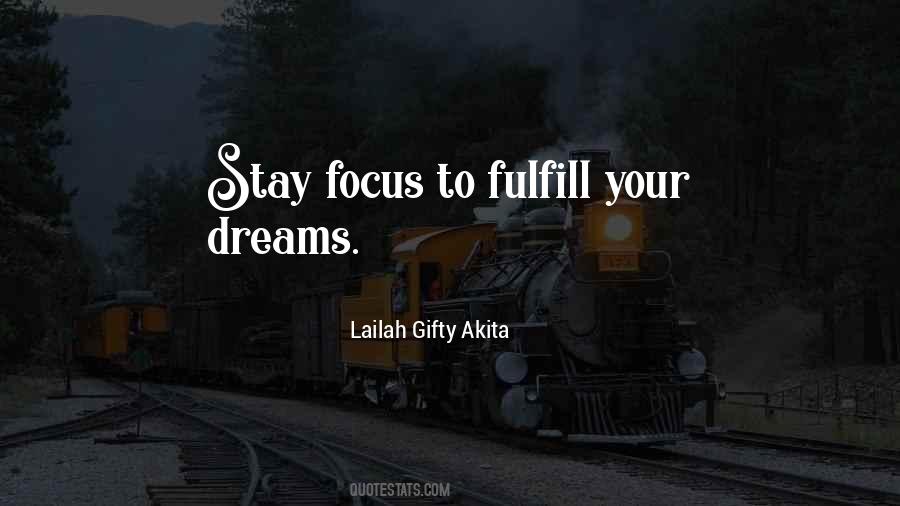 Fulfill My Dreams Quotes #132049