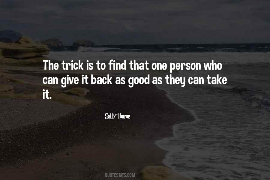 Give It Back Quotes #103986