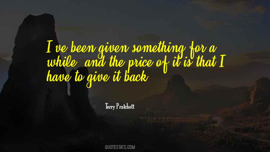 Give It Back Quotes #1470735