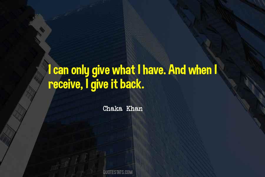 Give It Back Quotes #1824553