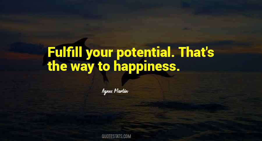 Fulfill Your Potential Quotes #1530906