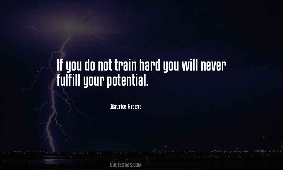 Fulfill Your Potential Quotes #1850903