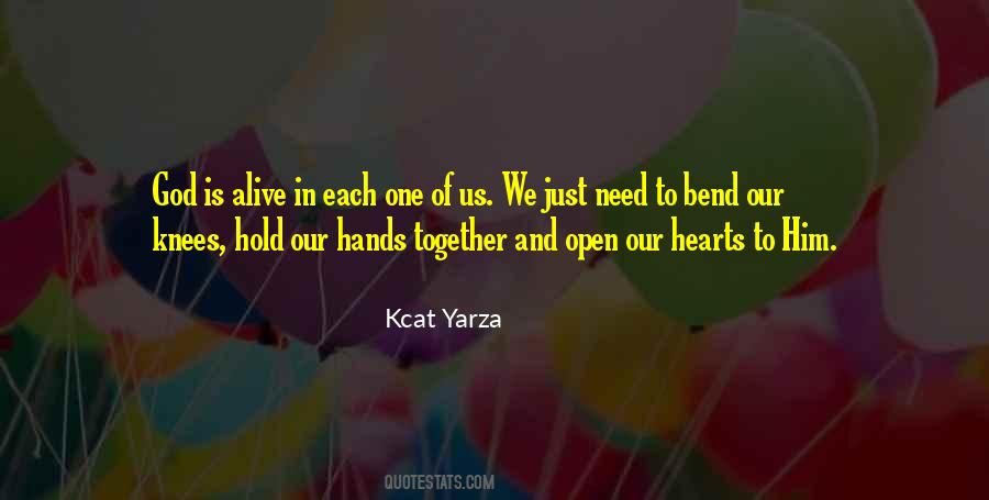 Our Hands Together Quotes #1140044