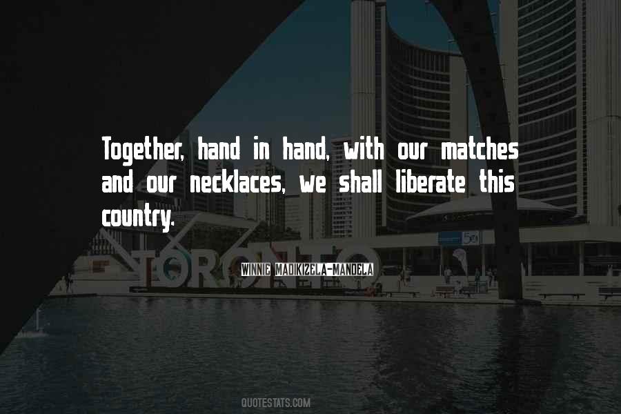 Our Hands Together Quotes #181781