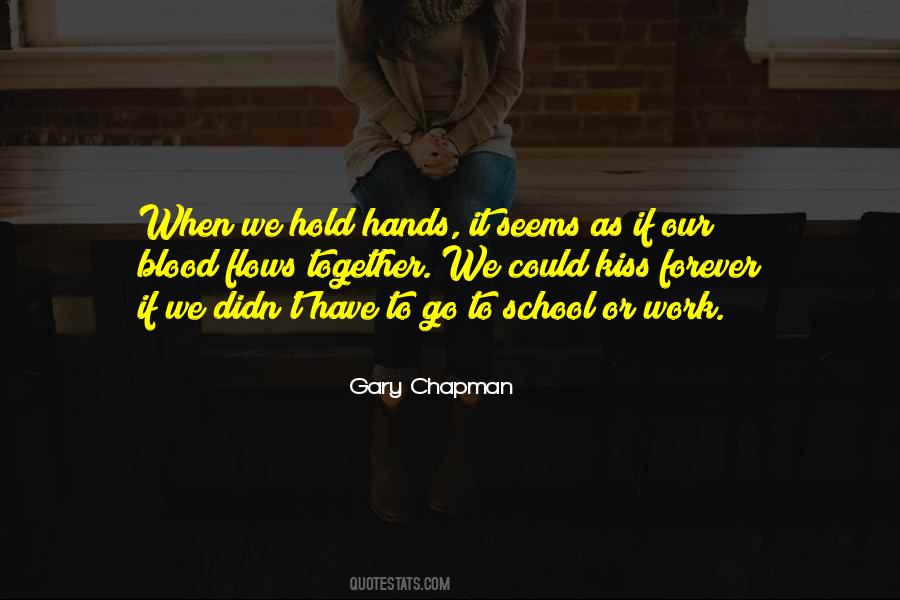 Our Hands Together Quotes #3844