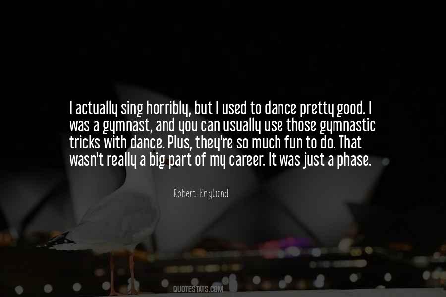 Quotes About Just A Phase #1566004