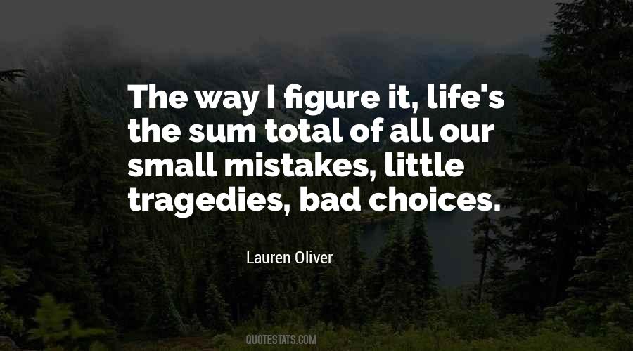 Bad Mistakes Quotes #902470