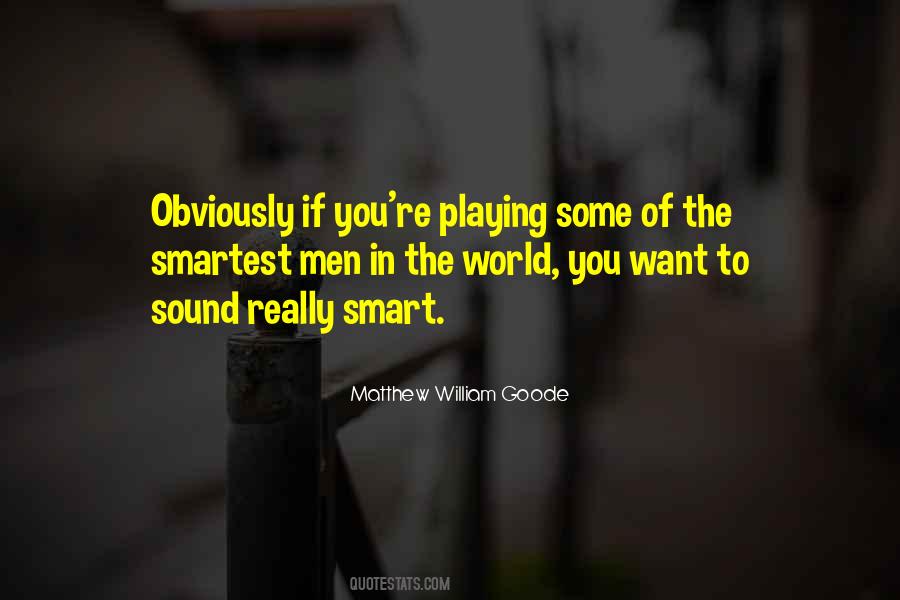 Smart World Quotes #367729