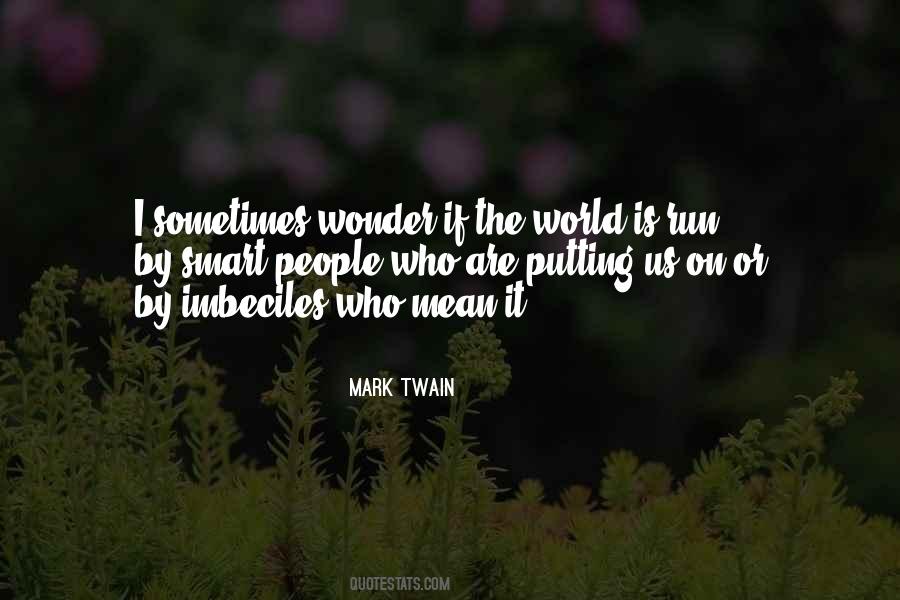 Smart World Quotes #437168