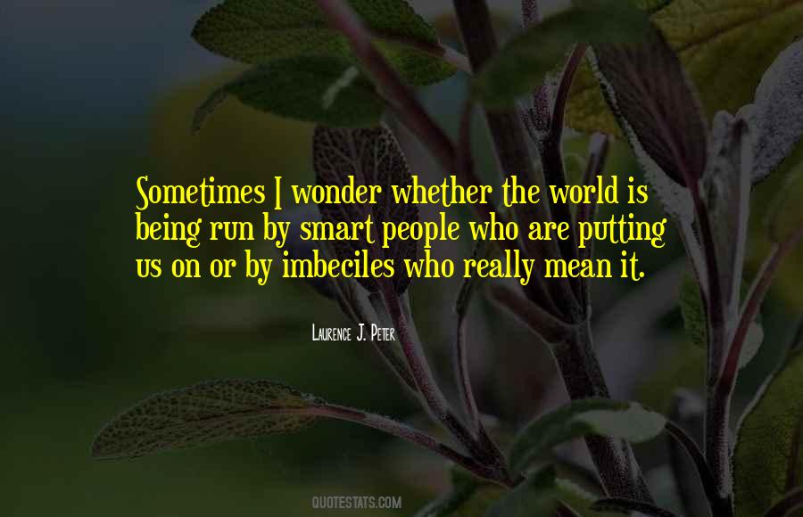 Smart World Quotes #856503