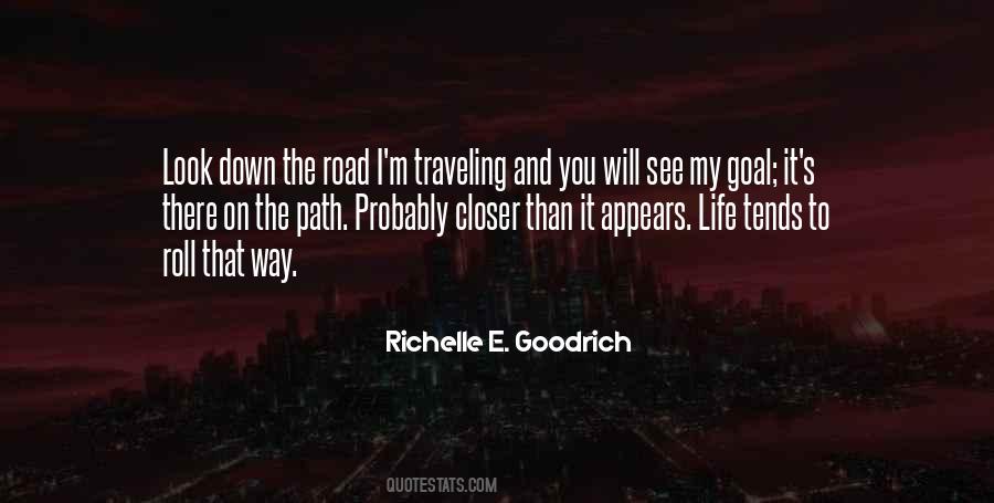 See You Down The Road Quotes #819671