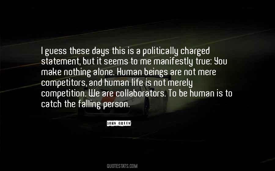 This Is Not A Competition Quotes #986947