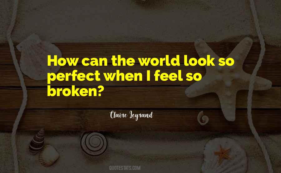 So Broken Quotes #1011286