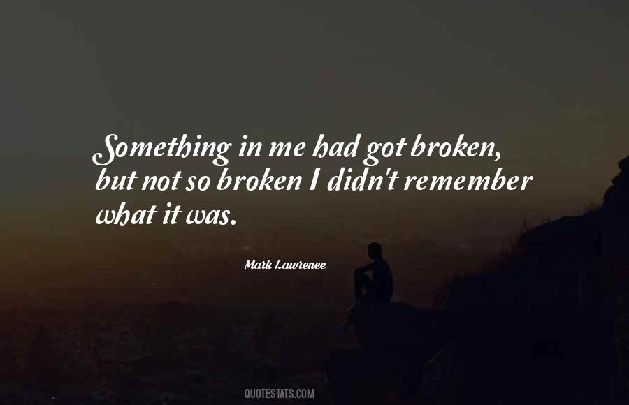 So Broken Quotes #1079805