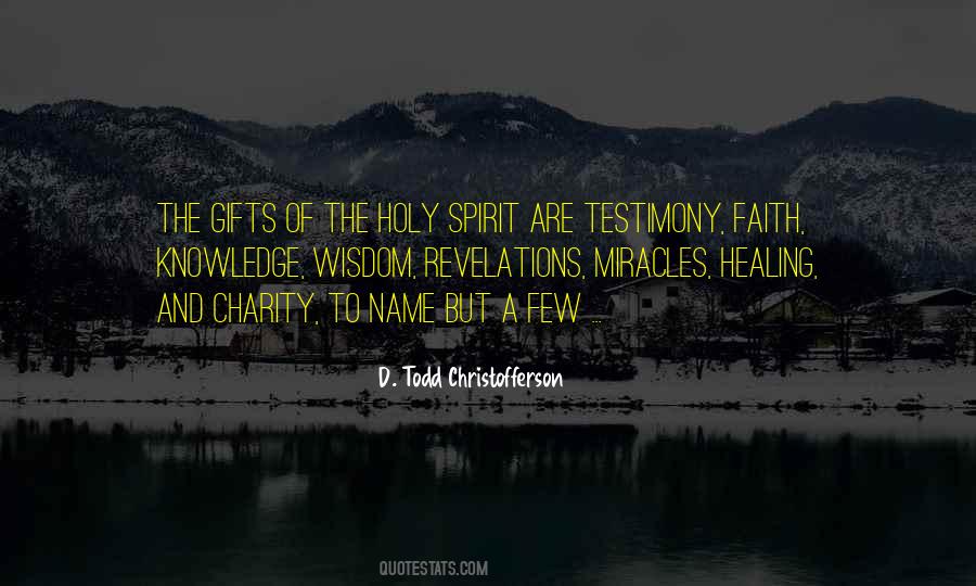 Quotes About The Gifts Of The Holy Spirit #121412