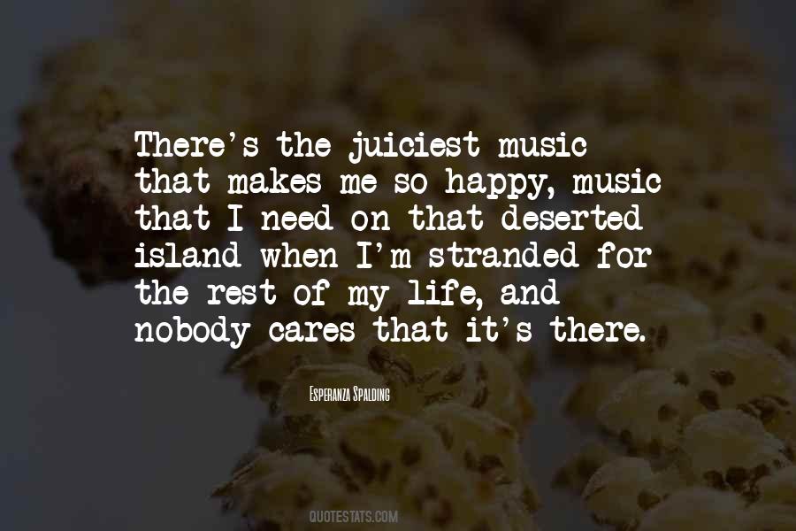 Nobody There For Me Quotes #1511507