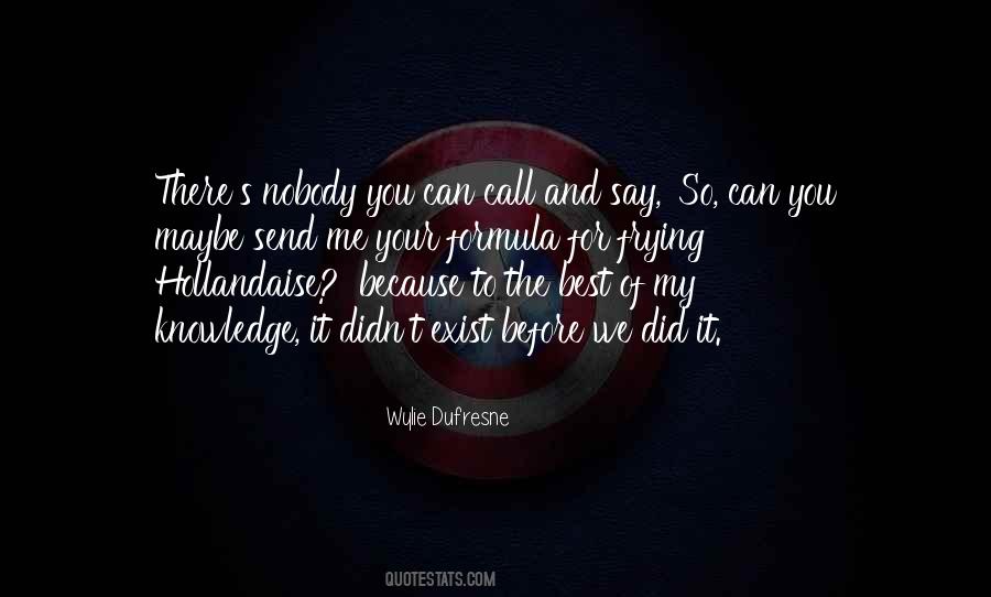 Nobody There For Me Quotes #176367