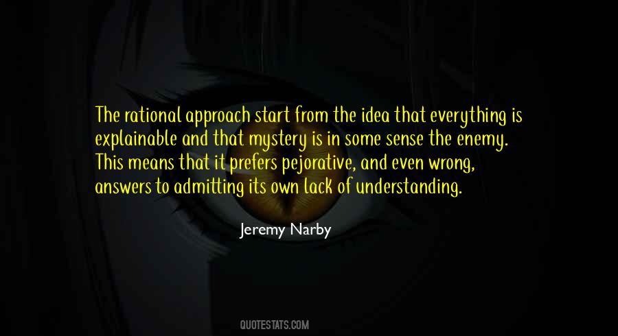 There Are No Wrong Answers Quotes #1297203