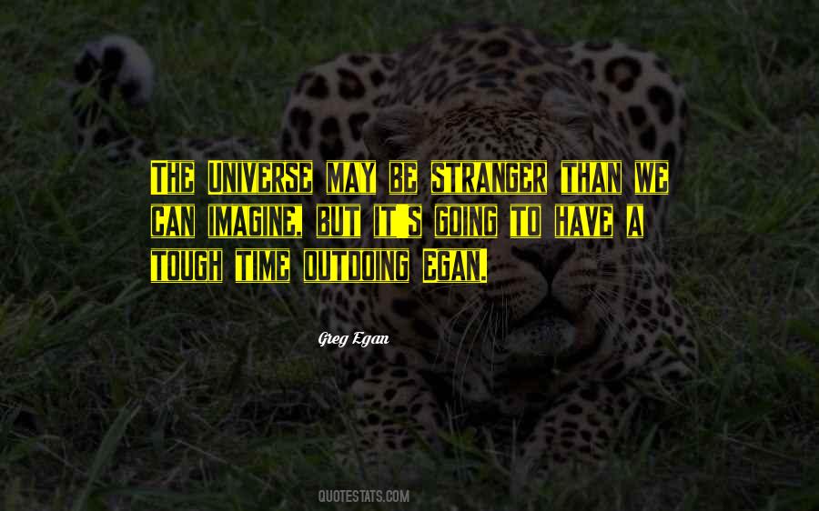 Times May Be Tough Quotes #777523