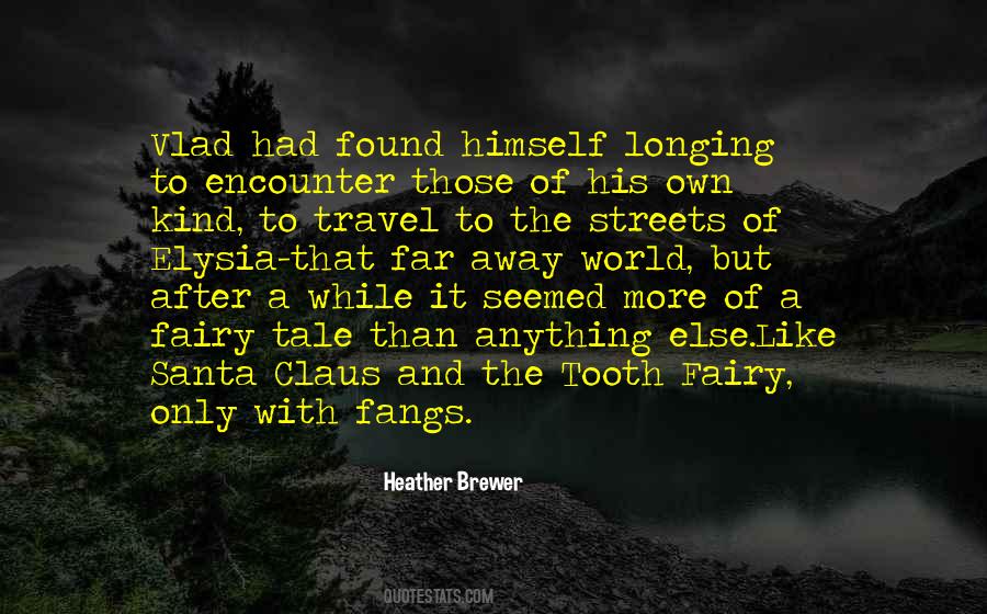Travel Away Quotes #699853