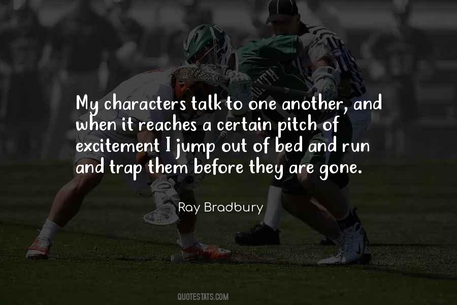 Jump Out Of Bed Quotes #1372967