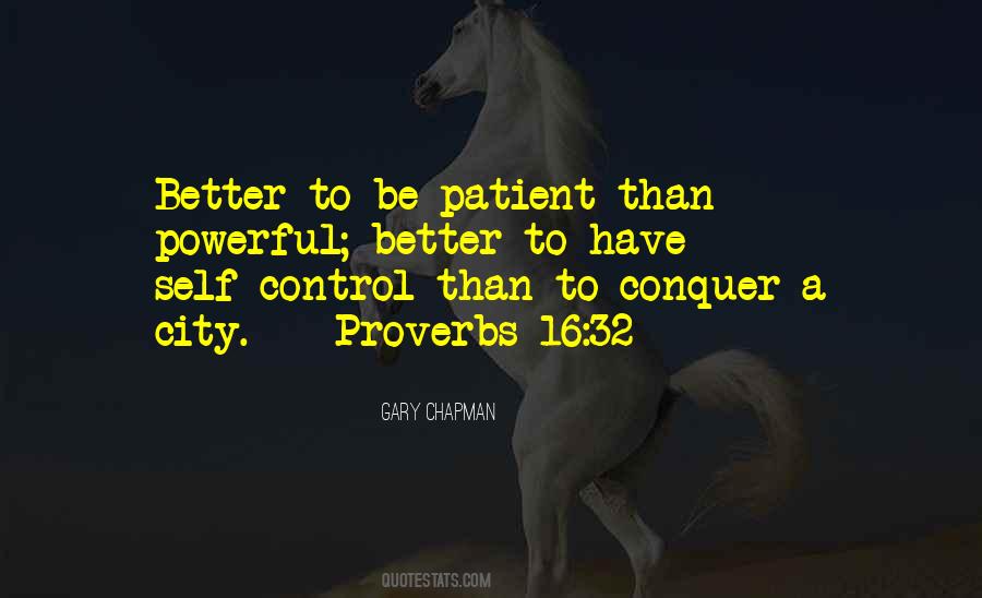 Have Self Control Quotes #114394