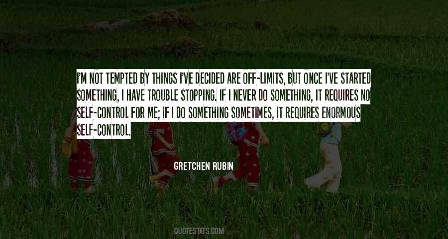 Have Self Control Quotes #1310777