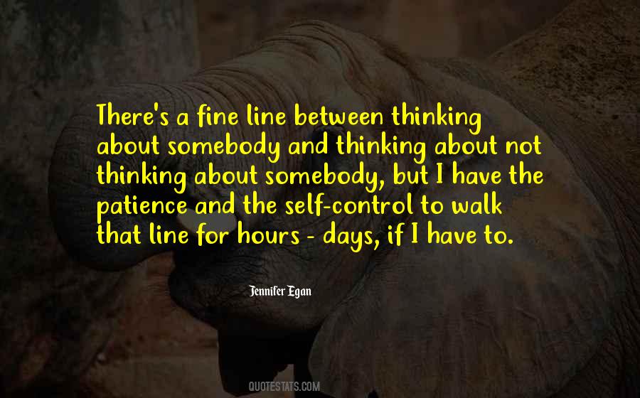 Have Self Control Quotes #1331968