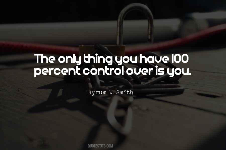 Have Self Control Quotes #1382049