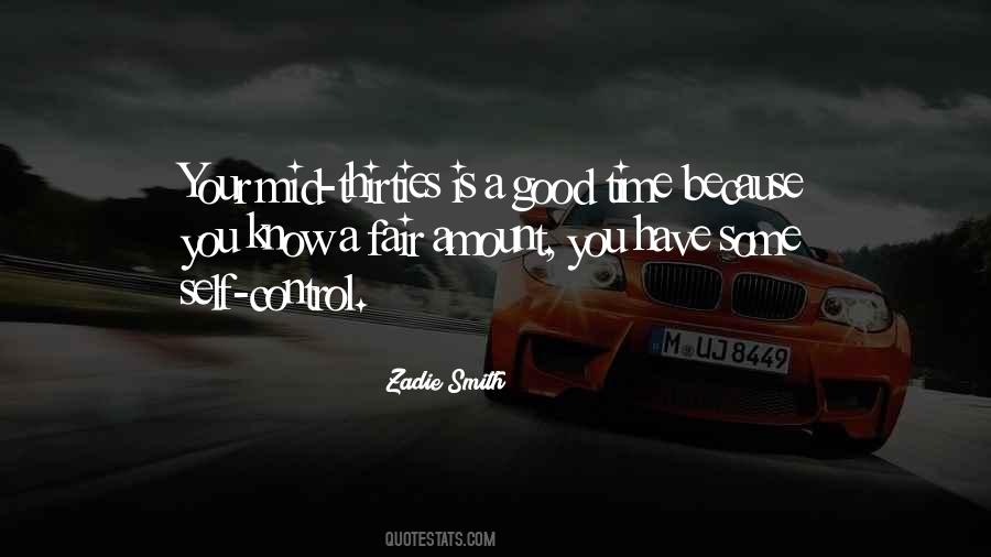 Have Self Control Quotes #1458893