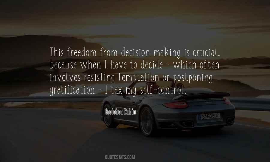 Have Self Control Quotes #332783