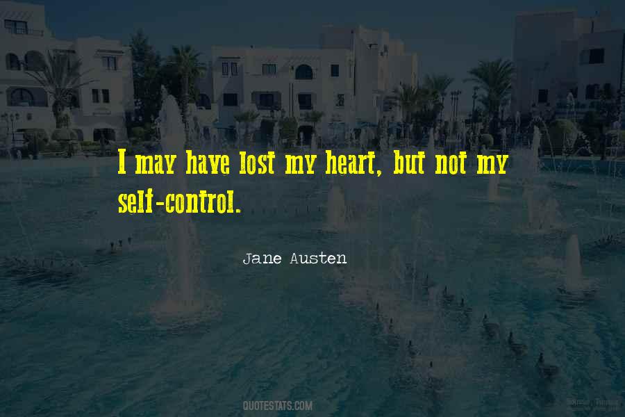 Have Self Control Quotes #378206
