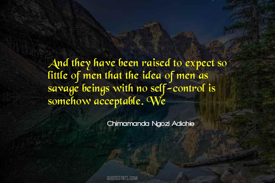 Have Self Control Quotes #586936
