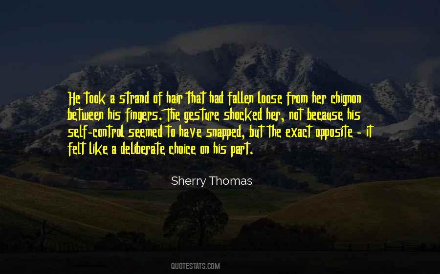 Have Self Control Quotes #728948