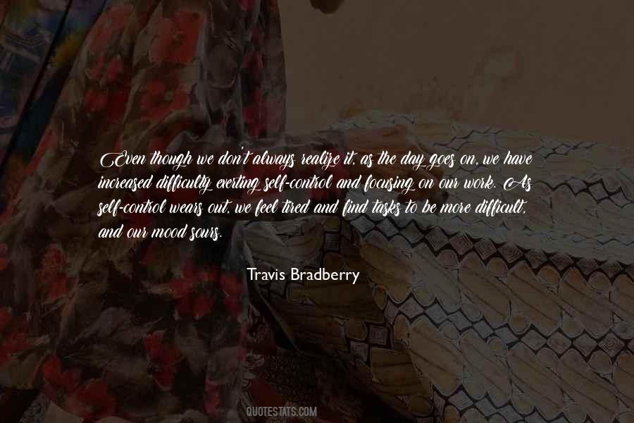 Have Self Control Quotes #922087